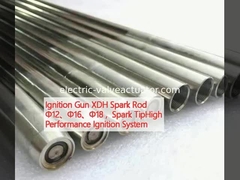 Pistolet zapłonowy XDH Żarówka Φ12、Φ16、Φ18, Żarówka Wysokiej Wydajności System zapłonu